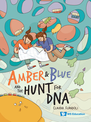 cover image of Amber and Blue and the Hunt For Dna